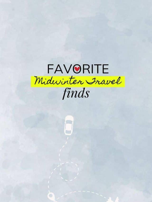 Midwinter Travel finds