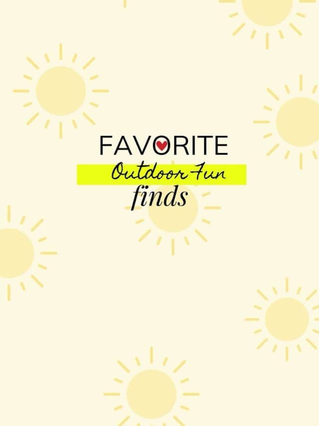 Outdoor Fun finds